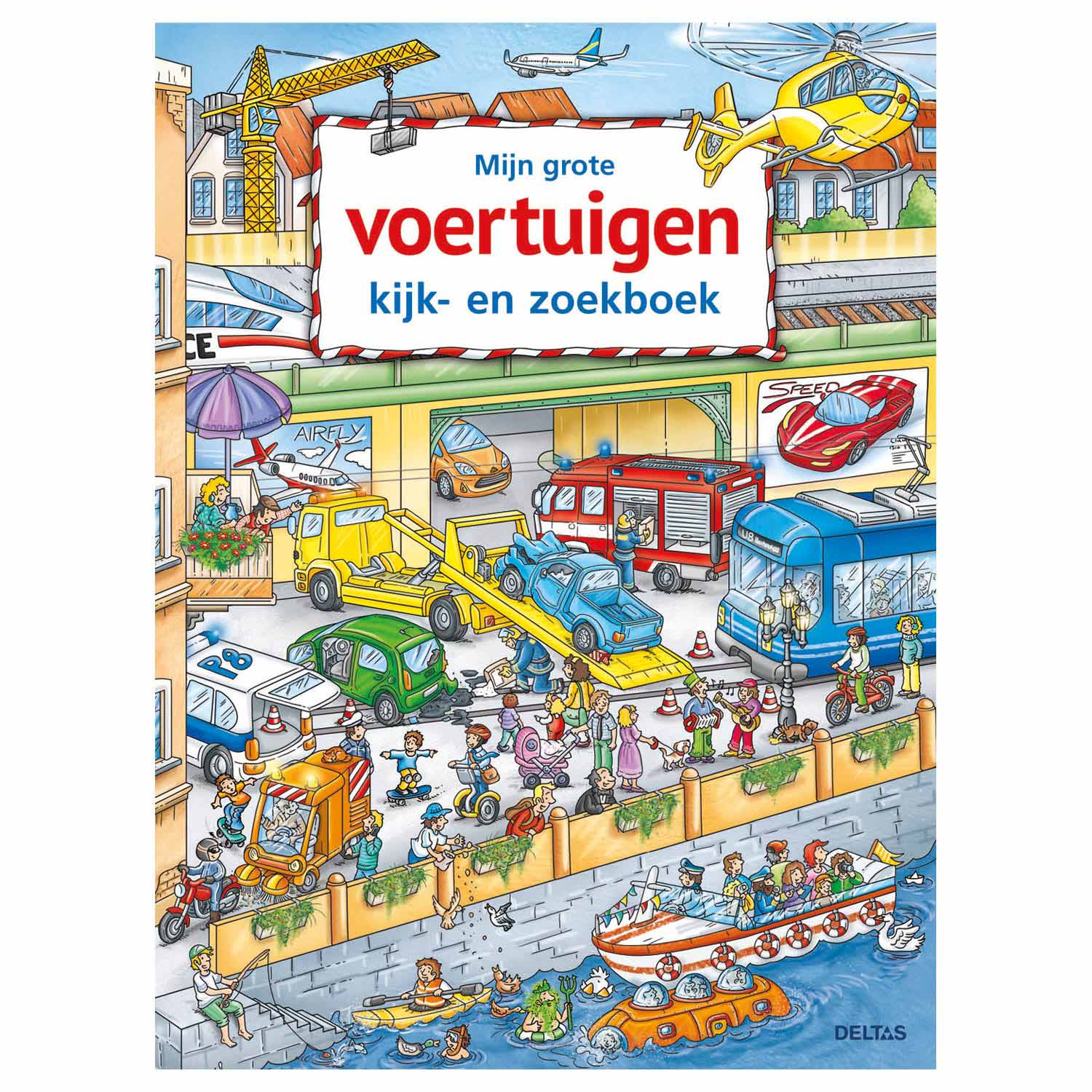 Deltas mijn grote voertuigen kijk- en zoekboek