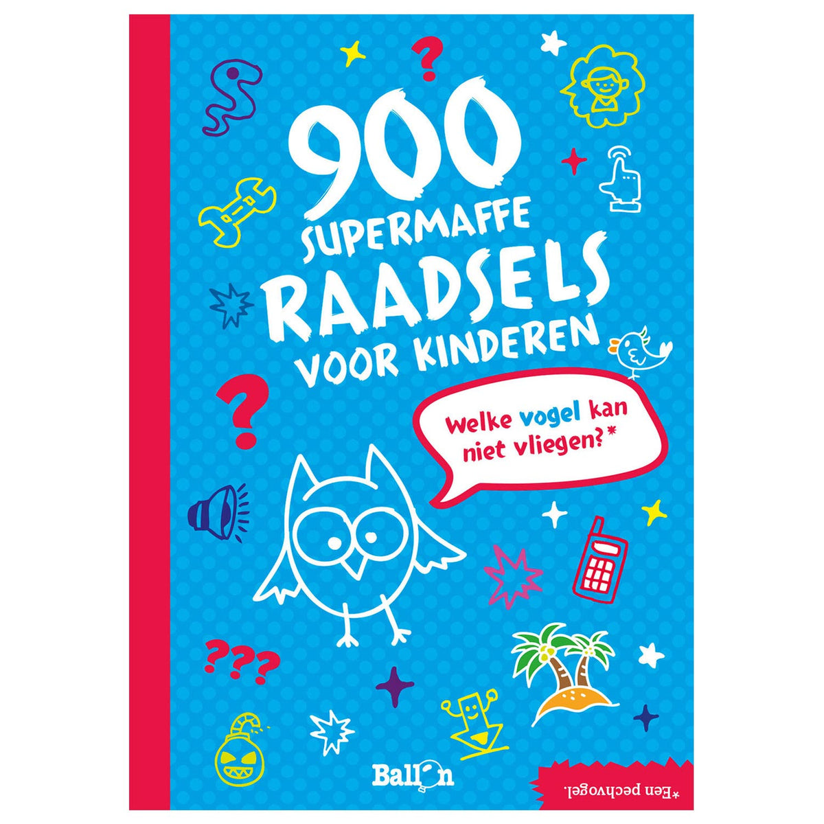 900 super verrückte Rätsel für Kinder
