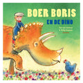 Boer boris en de dino. prentenboek. 3+
