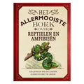 Het allermooiste boek over reptielen en