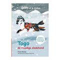 Uitgeverij kluitman helden op poten. togo, de moedige sledehond
