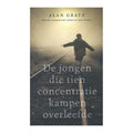 Uitgeverij kluitman de jongen die tien concentratiekampen overleefde