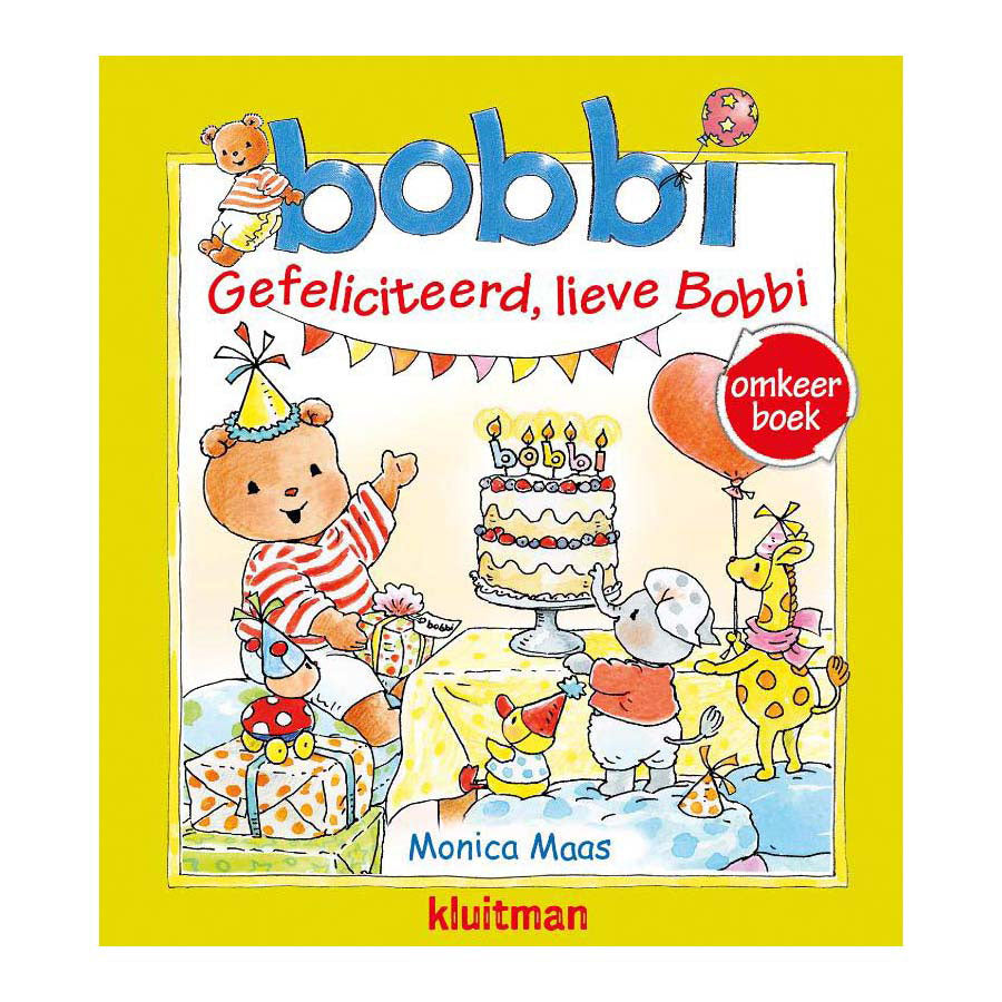 Verleger Kluitman Omkeer: Herzlichen Glückwunsch, liebe Bobbi, Bobbi feiert eine Party!