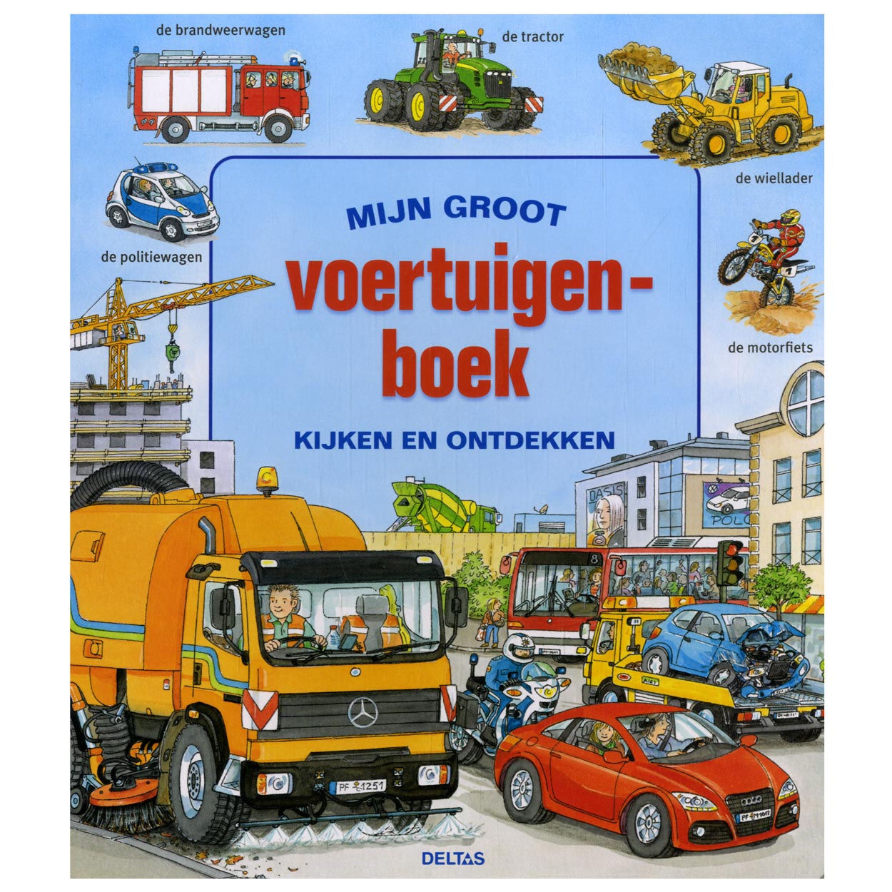 Deltas Mein großes Fahrzeugbuch