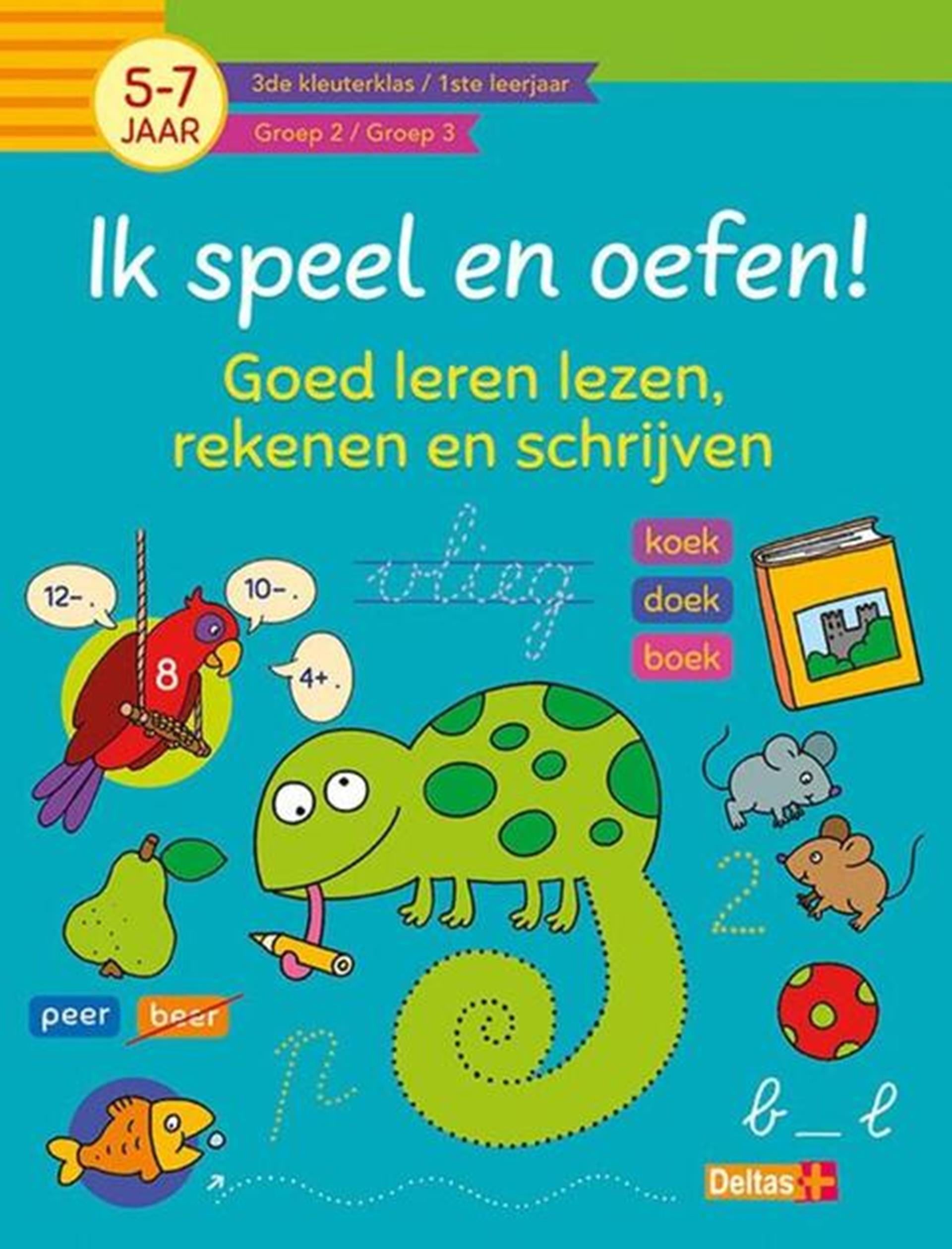Deltas ik speel en oefen! (5-7j.)