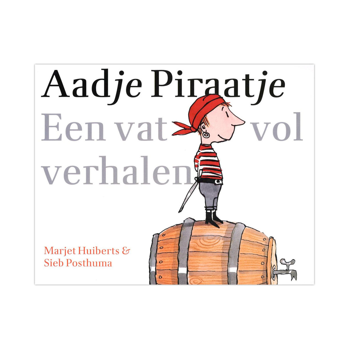 Gottmer uitgevers groep aadje piraatje - een vat vol verhalen