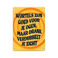 Paperdreams tekstbord metaal - wortels zijn goed