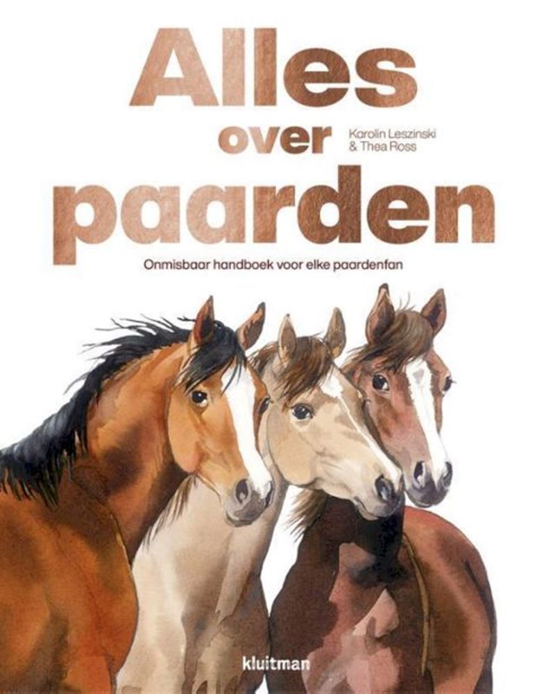 Uitgeverij kluitman alles over paarden. 8+