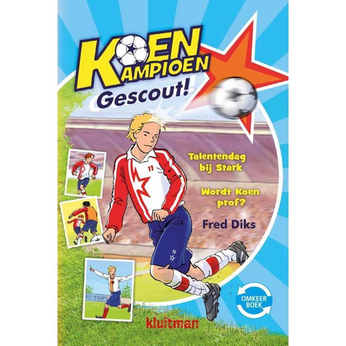 Uitgeverij kluitman koen kampioen omkeerboek- gescout gaat internationaal