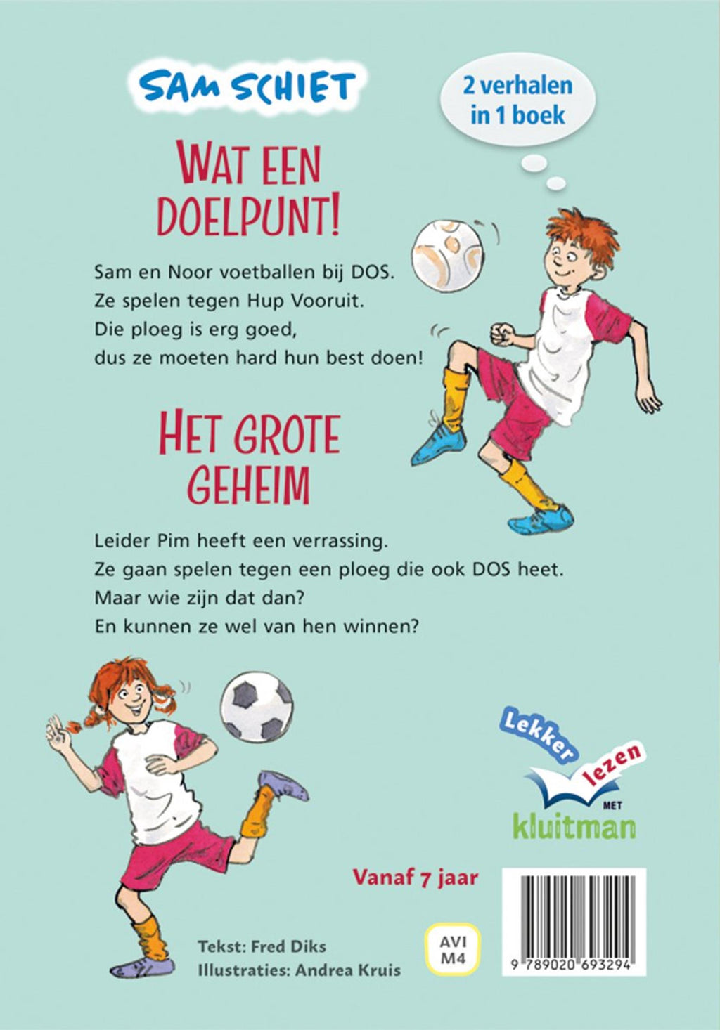 Sam schiet. wat een doelpunt! het grot