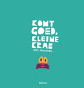 Gottmer Publishers Group: Alles wird gut, kleine Krabbe