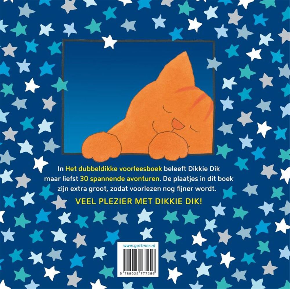 Het dubbeldikke voorleesboek dikkie. 3+