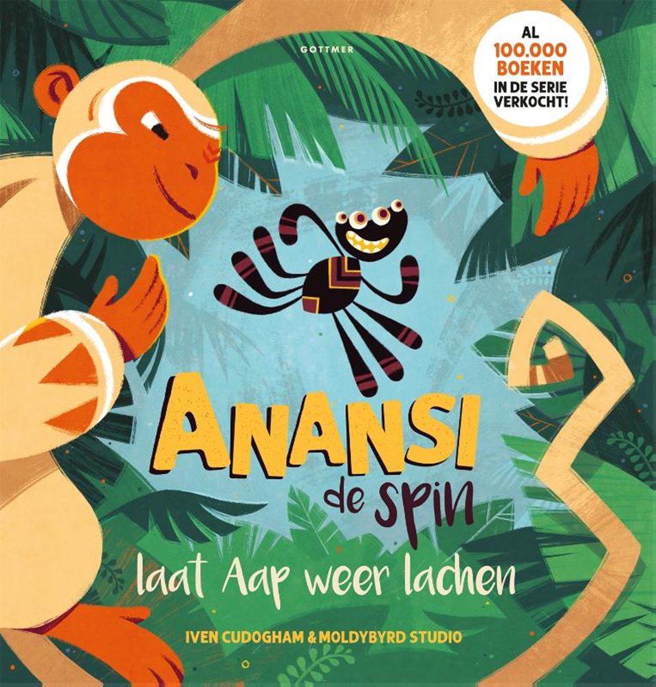 Gottmer Publishers Group: Anansi, die Spinne, bringt den Affen wieder zum Lachen