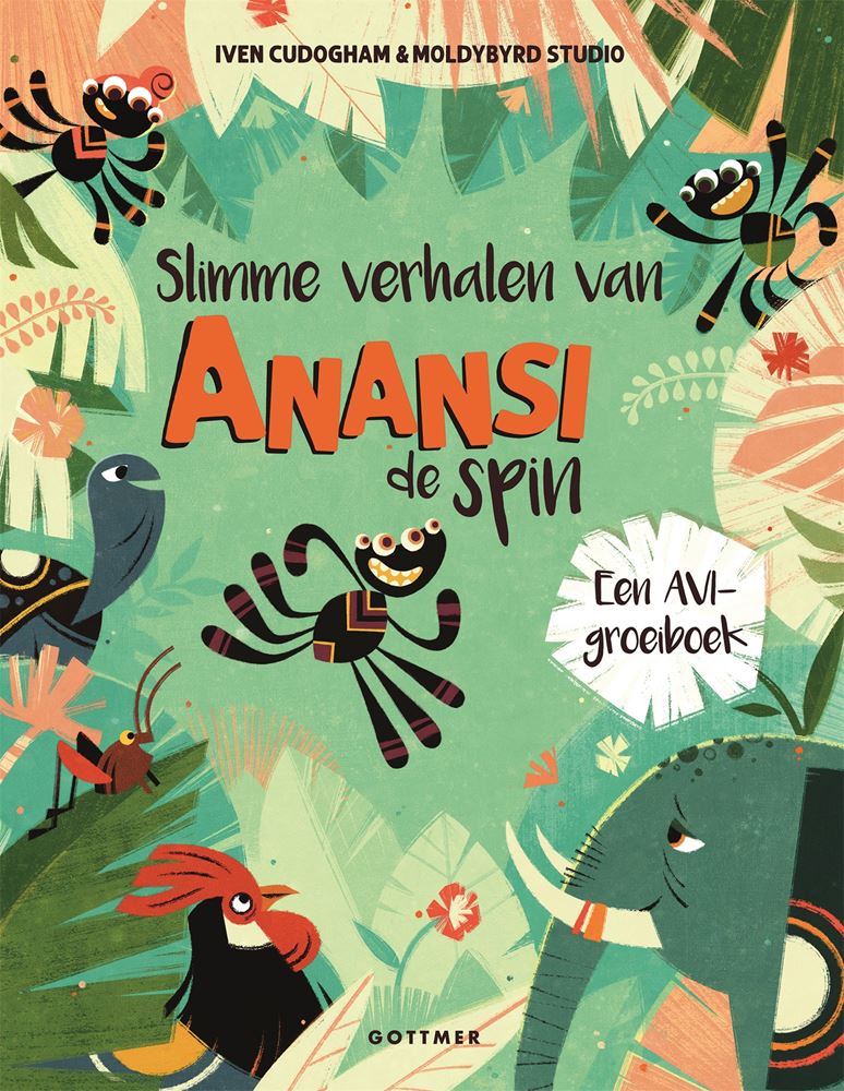 Gottmer Publishers Group: Clevere Geschichten über Anansi, die Spinne