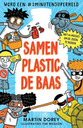 Samen plastic de baas. 8+