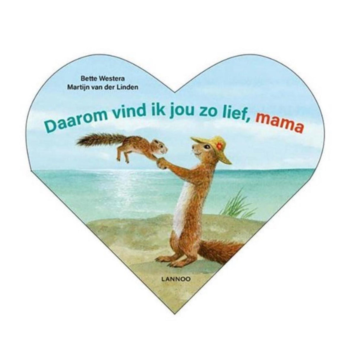 Mondikaarten daarom vind ik je zo lief mama