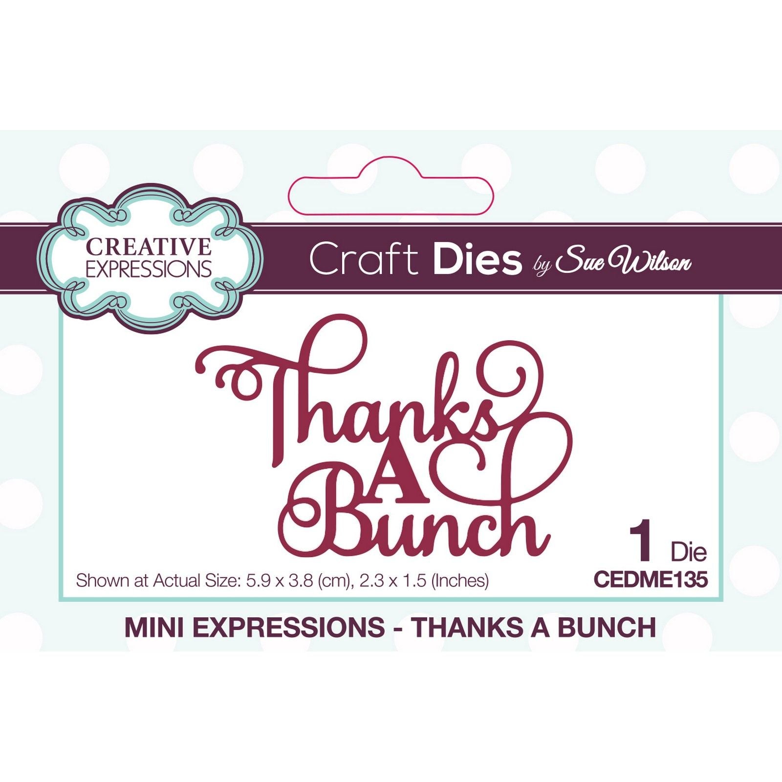 Creative expressions • craft die thanks a bunch