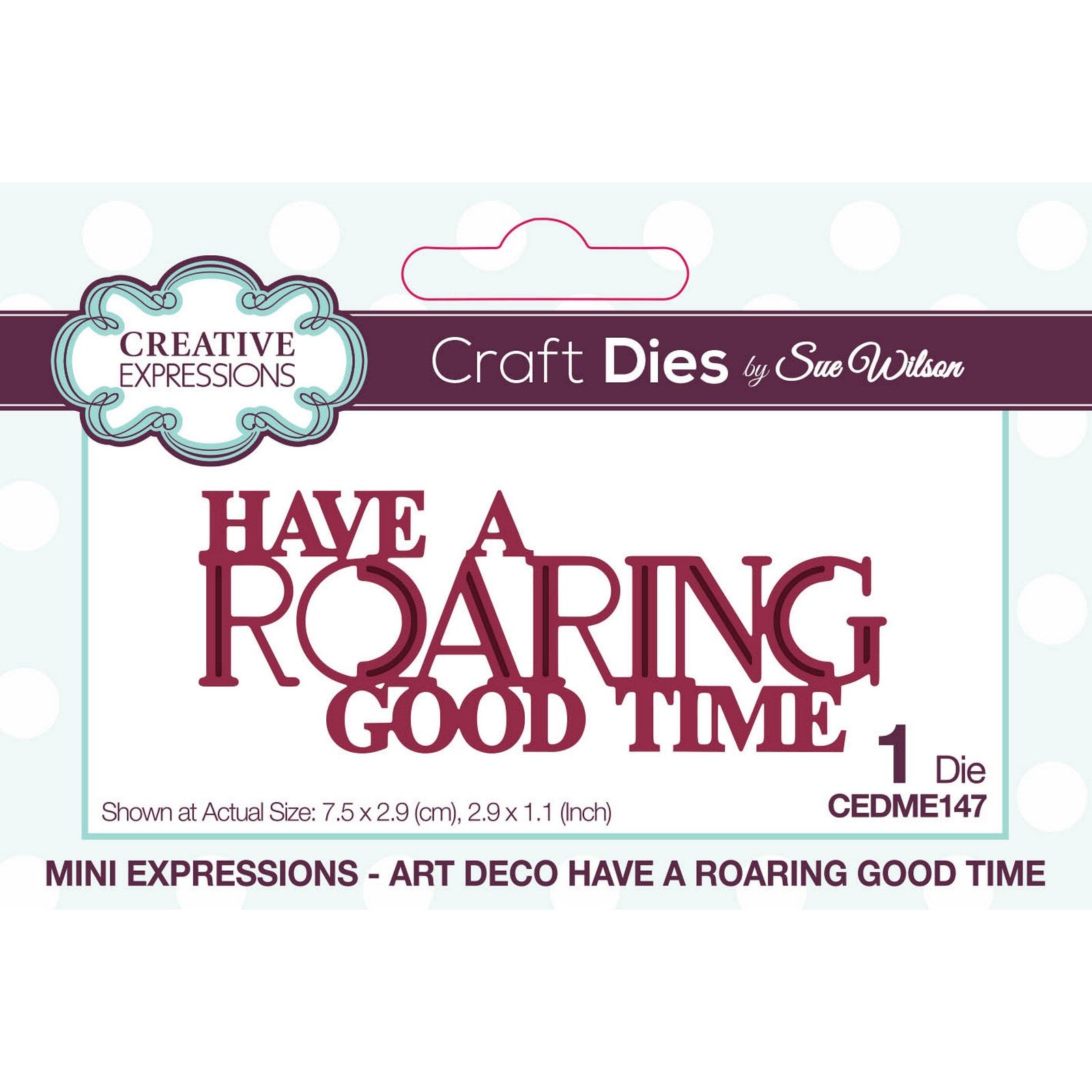 Creative expressions • sue wilson mini expressions art deco craft die have a roaring good time