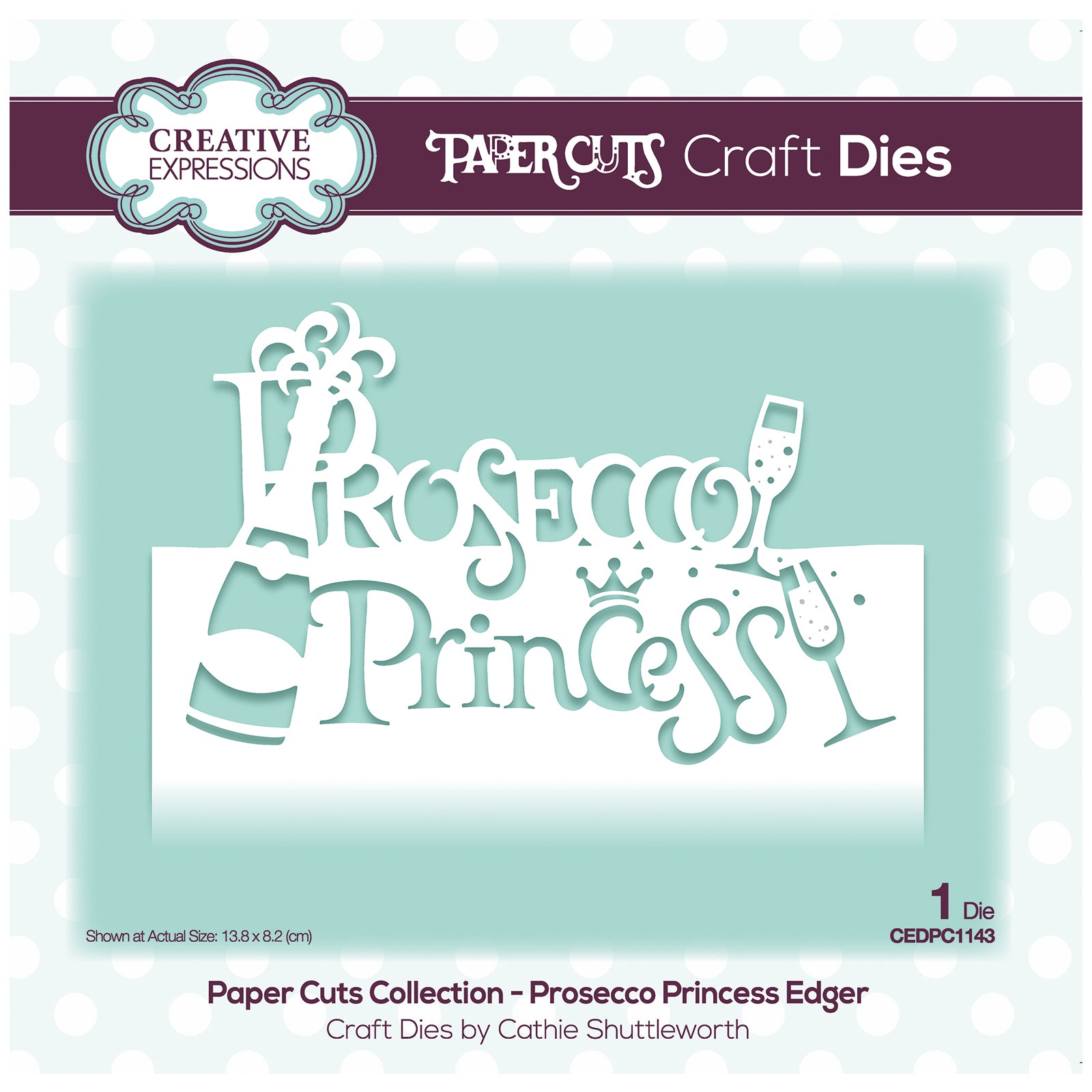 Paper cuts • craft snijmal edger prosecco princess