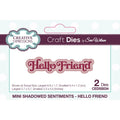 Creative expressions • mini shadowed craft die sentiments hello friend