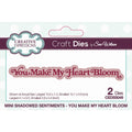 Creative expressions • mini shadowed sentiments craft die you make my heart bloom