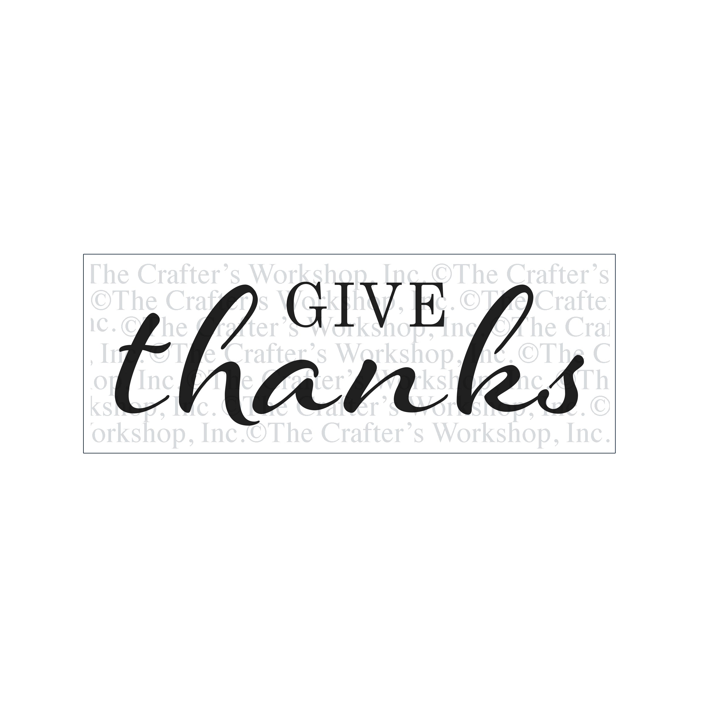 The crafter's workshop • template 41,6x15,2cm give thanks